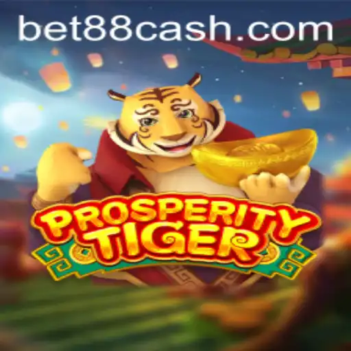 Discovering the Enchanting World of ProsperityTiger: An Exciting Journey with Bet88